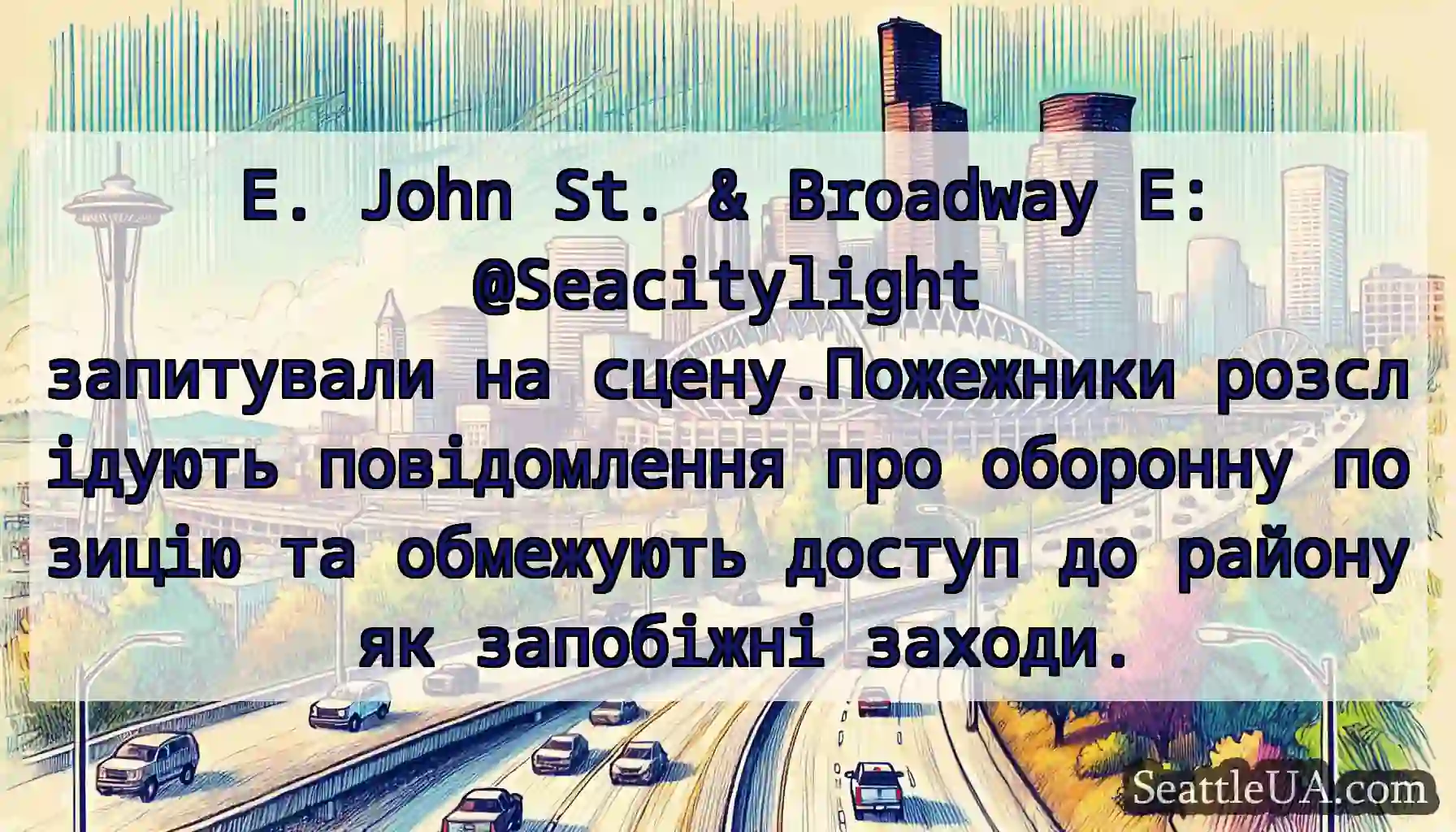 E. John St. & Broadway E: