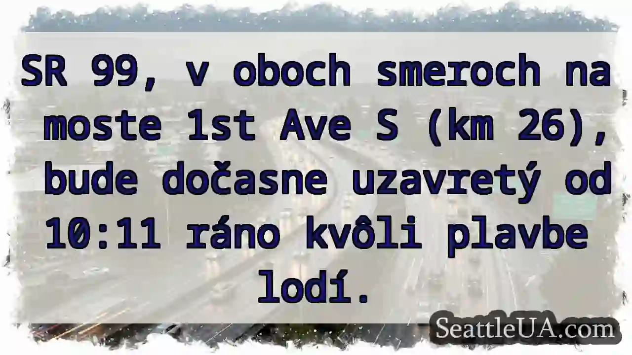 Most 1st Ave S: Dočasná uzávierka!