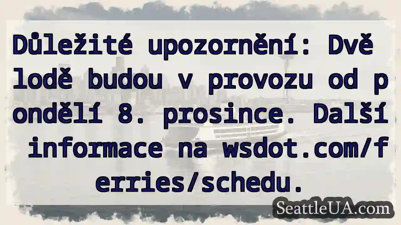Dvě lodě! Od 8. prosince.