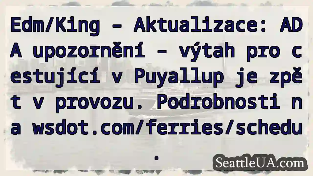 Puyallup: Výtah zpět! ⬆️