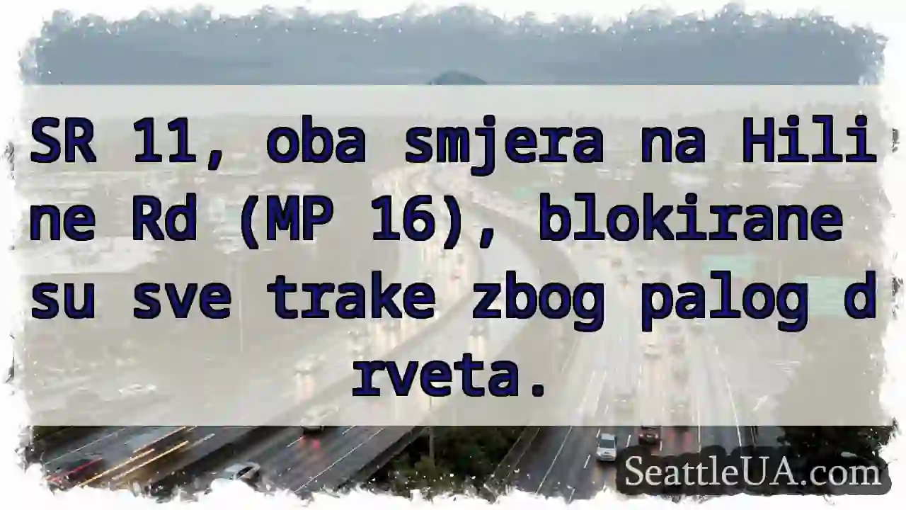 Hiline Rd blokirana! Drvo palo.