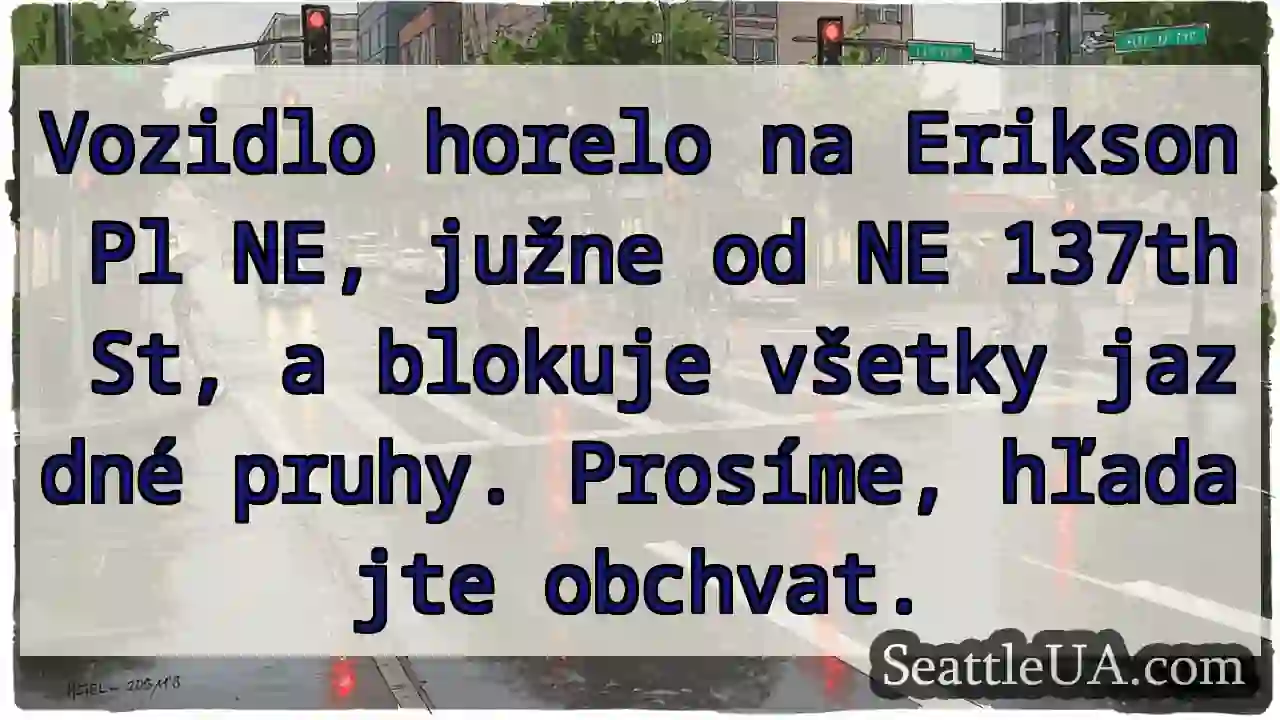 Požiar! Erikson Pl NE - Obchvat!