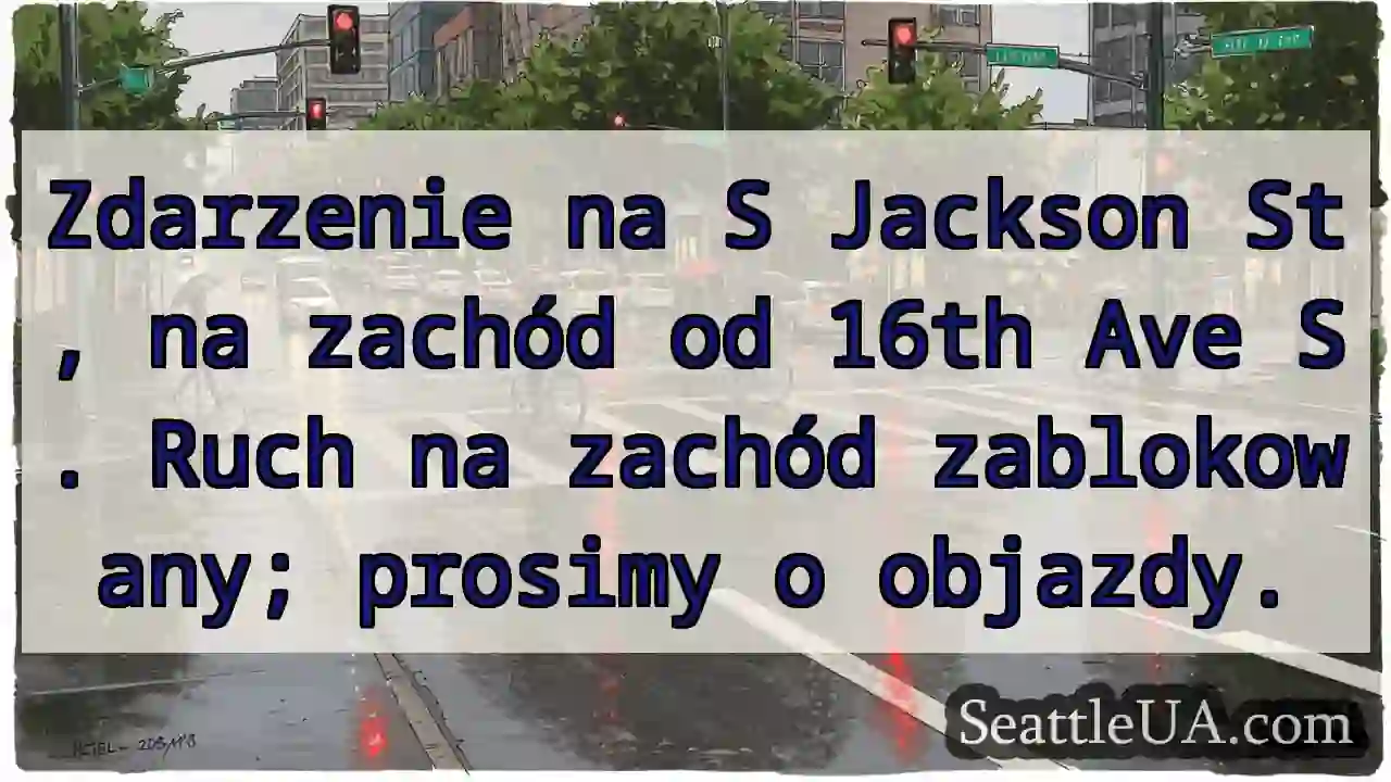 S Jackson: Ruch zablokowany. Objazdy!